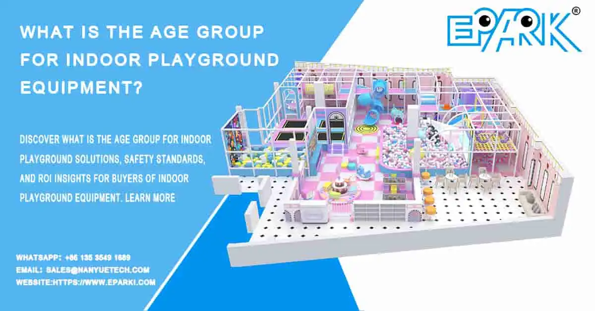 ¿Cuál es el grupo de edad para los equipos de juegos infantiles de interior?