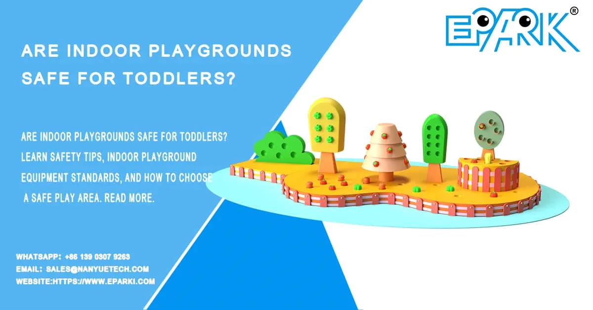 室内游乐场对幼儿安全吗?