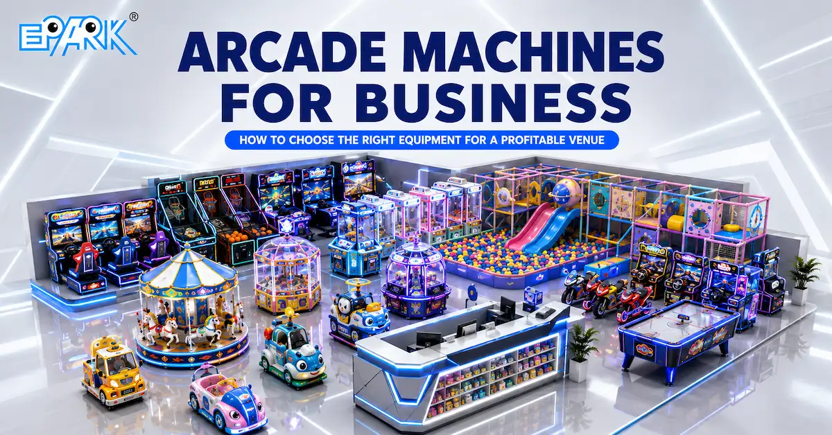 Arcade Machines for Business: How to Choose the Right Equipment for a Profitable Entertainment Venue