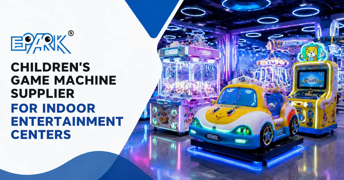Children’s Game Machine Supplier for Indoor Entertainment Centers