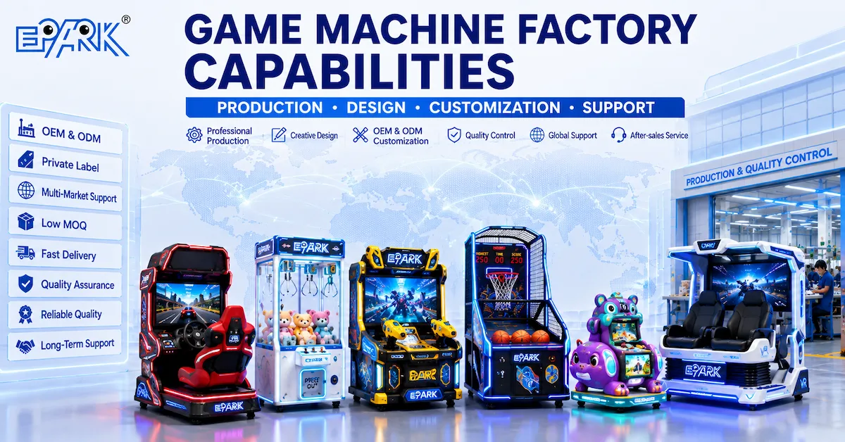 Game Machine Factory Capabilities: Production, Design, Customization and Support